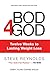 Bod4God: Twelve Weeks to La...