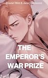 The Emperor's War...