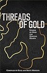 Threads of Gold: Stories of Hope for Hurting Hearts