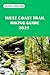 WEST COAST TRAIL HIKING GUIDE 2025  by James Gregor