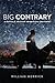 Big Contrary: A Buffalo Sol...