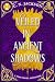 Veiled in Ancient Shadows: ...