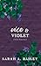 Vice & Violet (Pacific Shor...
