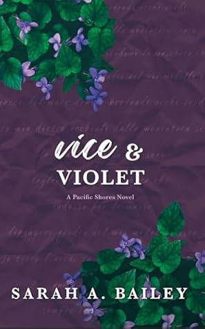 Vice & Violet (Pacific Shores Book 4)