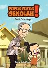 Pupus Putus Sekolah  by Kurnia Harta Winata
