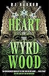 Heart of the Wyrd...