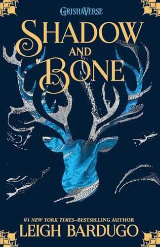 Shadow and Bone