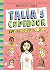 Talia's Codebook for Middle School by Marissa Moss Talia's Codebook for Middle School by Marissa Moss