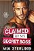 Claimed by my Secret Boss (Beachside Billionaires Book 3)