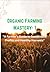 Organic Farming Mastery-1: ...
