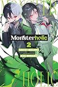 Monsterholic, Vol. 2 (novel)