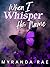 When I Whisper His Name : A...