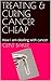 TREATING & CURING CANCER CH...