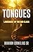 TONGUES by Brandon Cornelius