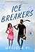 Ice Breakers: A Sweet Blind Date Celebrity Hockey Romance (Glengarry Guards Book 5)