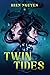 Twin Tides