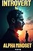 "The Alpha Mindset: How Int...
