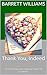 Thank You, Indeed: Transfor...