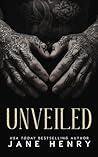Unveiled by Jane   Henry