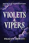 Violets & Vipers