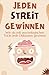 Jeden Streit gewinnen: Psyc...