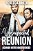 Unexpected Reunion: Reunion...