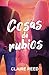 Cosas de rubios (Spanish Edition)