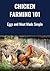 Chicken Farming 101: A Begi...