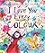 I Love You Every Colour: A ...