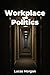 Workplace Politics