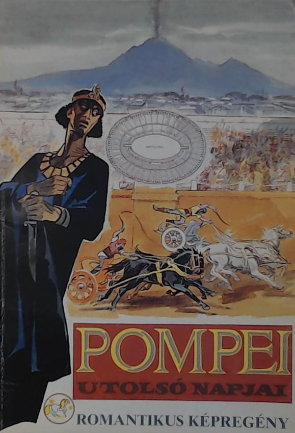 Pompei utolsó napjai: romantikus képregény