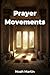 Prayer Movements