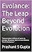 Evolance: The Leap Beyond E...