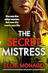 The Secret Mistress by Ellie Monago