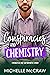 Conspiracies and Chemistry by Michelle McCraw