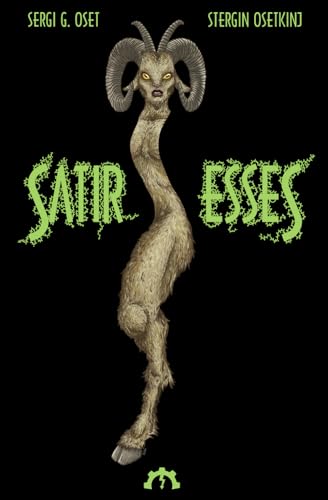 Satiresses (Paperback)