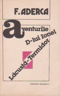 Aventurile d-lui Ionel Lăcustă-Termidor (Paperback)