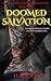 Doomed Salvation: A Steamy ...