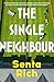 The Single Neighbour