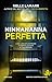 Ninnananna perfetta (Italian Edition)