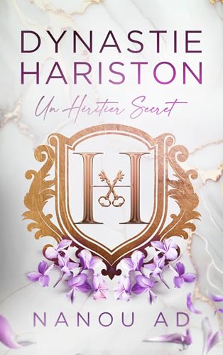 Un héritier secret (Dynastie Hariston, #1)