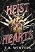 Heist of Hearts (Heist of H...
