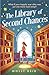 The Library of Second Chances