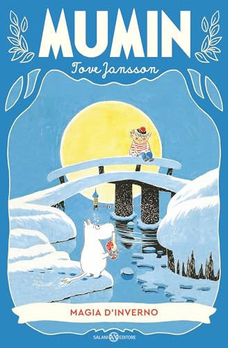 Mumin. Magia d'inverno (Mumin, saga dei) (Italian Edition)