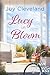Lucy in Bloom: A Novella