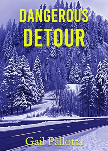 Dangerous Detour (Discipleship series Book 2)
