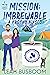 Mission: Imbrewable - A Fro...