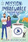 Mission: Imbrewable - A Frothy Fiasco (The Coffee Loft Series: Mountain Brew Collection)