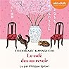 Le Café des au re...