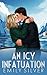 An Icy Infatuation (The Love Abroad Series)
